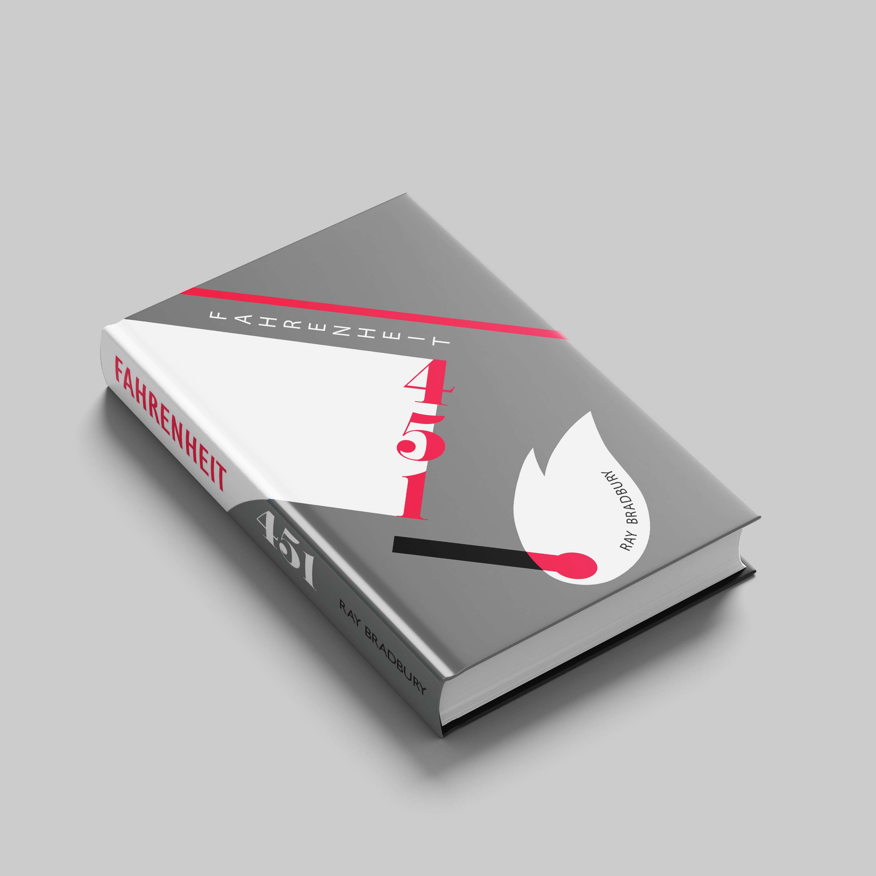 Book cover for 'Fahrenheit 451'. The cover design consists of a grey background with bold, graphic touches of white, red and black.