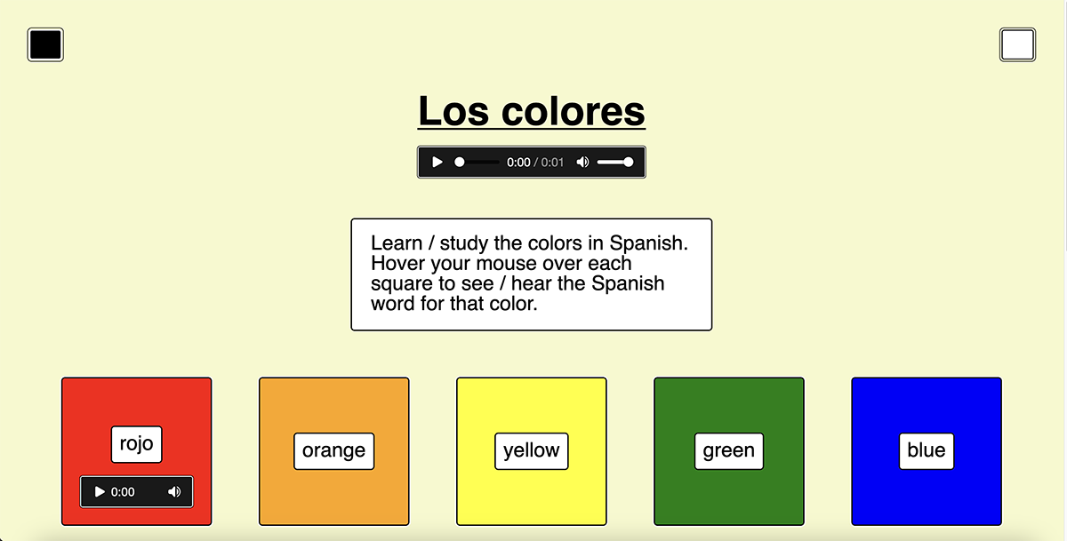 Screenshot of a website. Background color is a soft-yellow. Title reads 'Los colores'. Instructions read 'Learn / study the colors in spanish. Hover your mouse over each square to see / hear the spanish word for that color'. 5 colored squares rest below instructions.