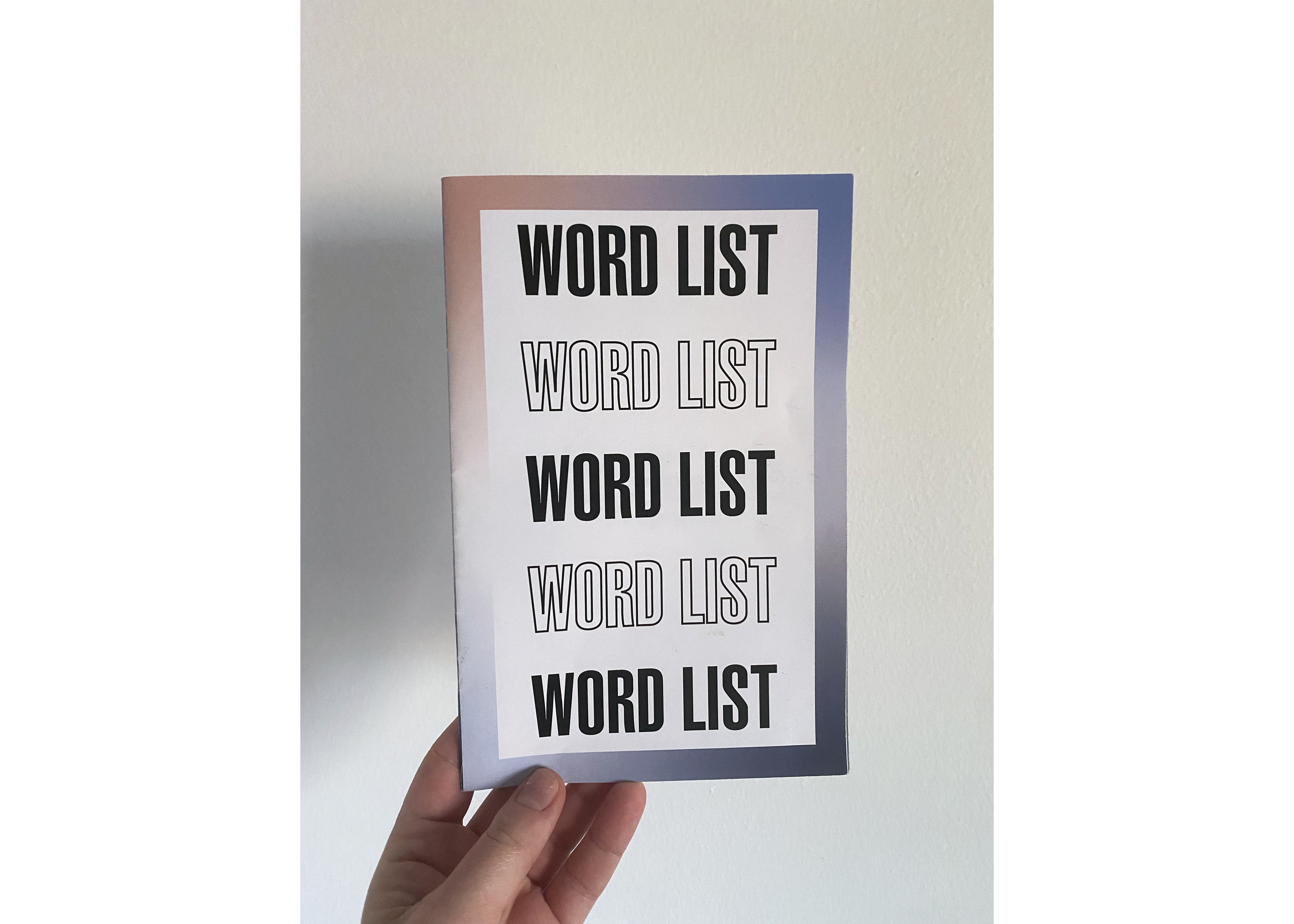 Word List cover. The words 'Word List' in all caps is written 5 times in a column, alternating between solid and hollowed out letters. A pink and blue gradient border frames the page.